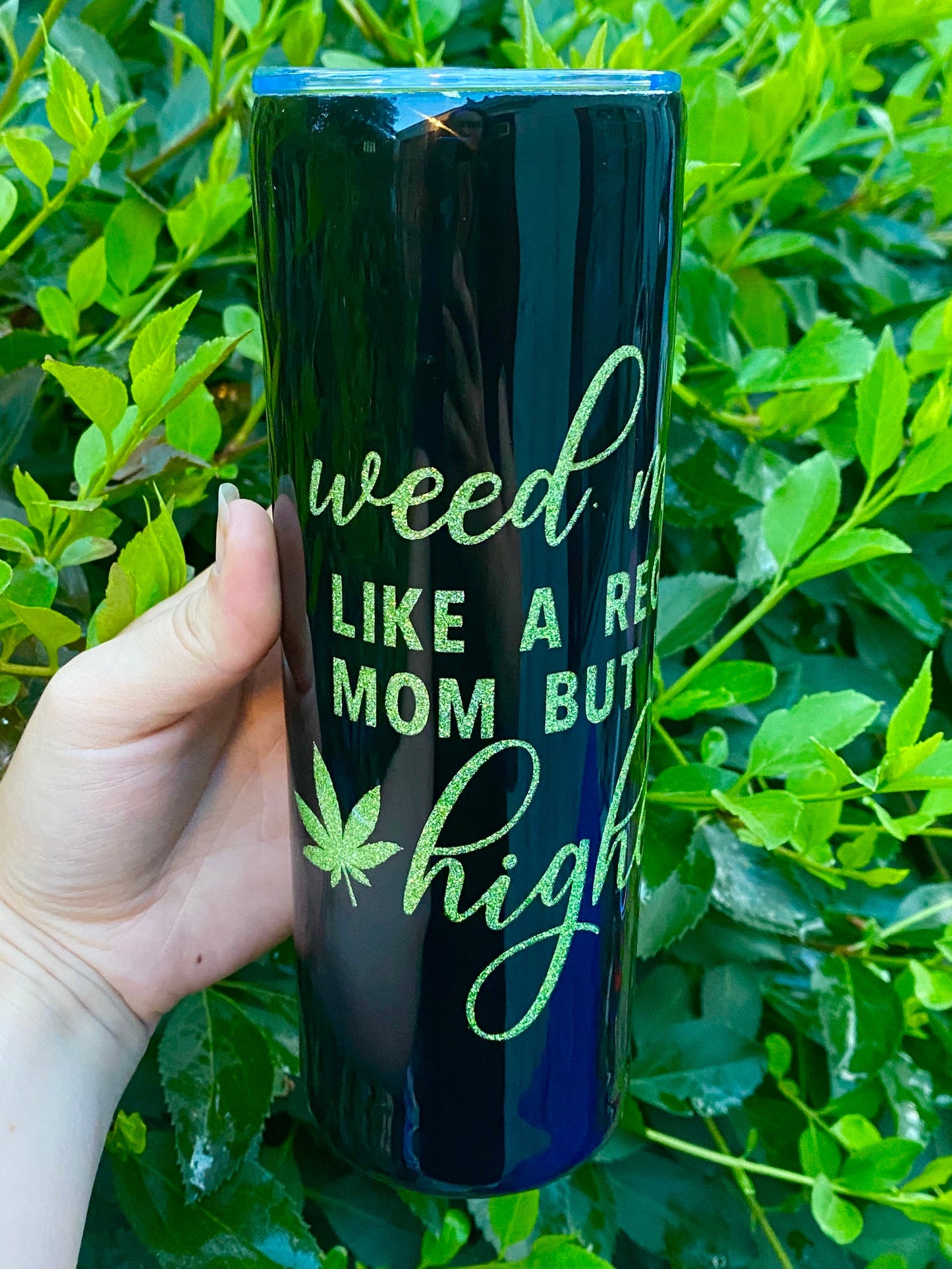 Weed Mom Tumbler